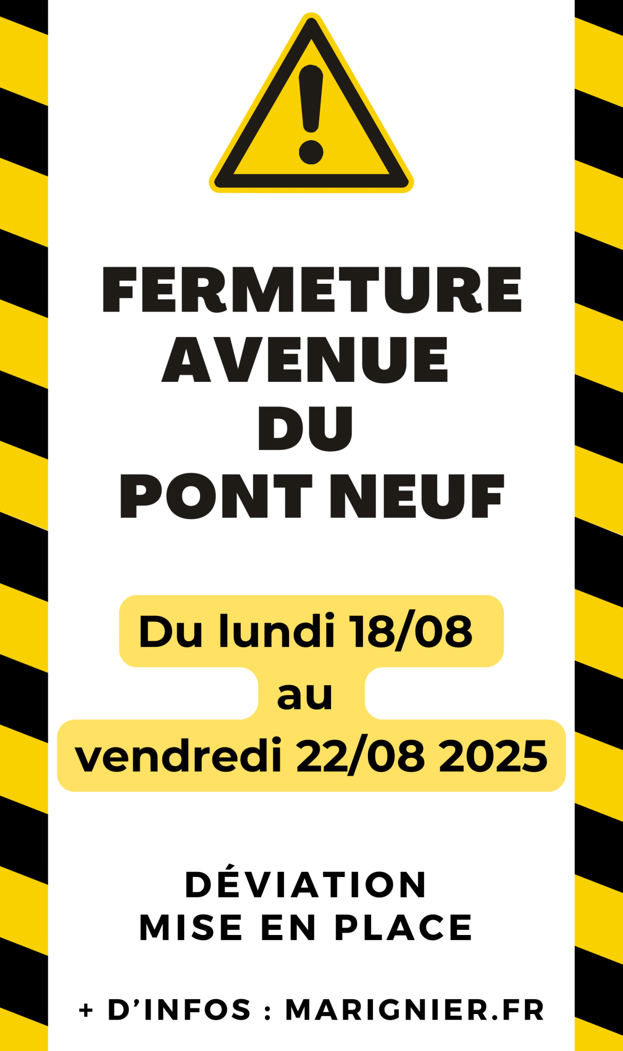 Avenue du Pont neuf travaux août 2025